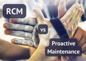 RCM vs Proactive Maintenance